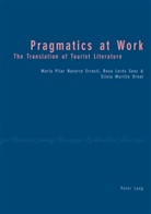 Ros Lorés Sanz, Rosa Lorés Sanz, Silvi Murillo Ornat, Silvia Murillo Ornat, Maria Pilar Navarro Errasti, María Pilar Navarro Errasti... - Pragmatics at Work