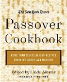 Linda Amster, Amster Linda - The New York Times Passover Cookbook