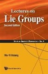 Wu-Yi Hsiang, Wu-Yi Hsiang - LECTURES ON LIE GROUPS (2ND ED)