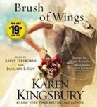 Kirby Heyborne, Karen Kingsbury, January Lavoy, Kirby Heyborne, January Lavoy - A Brush of Wings audio CD (Audiolibro)