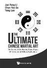 Chun Yan Ge, Li Jun Feng, Chun Yan Ge, Jun Feng Li, Chun Yan Ge &amp; Tong Luo Jun Feng Li, Jun Feng Li... - Ultimate Chinese Martial Art, The: The Science Of The Weaving Stance Bagua 64 Forms And Its Wellness Applications