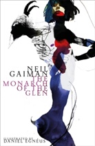 Neil Gaiman, Daniel Egnéus - Monarch of the Glen