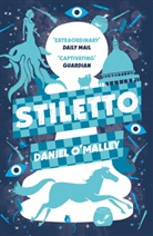 Daniel Malley, O&amp;apos, Daniel O'Malley, David O'Malley, O'Malley Daniel - Stiletto