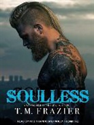 T. M. Frazier - Soulless (Audio book)