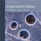 Martin Feltes, Will Rolfes, Willi Rolfes - Inspiration Natur