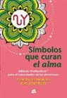 Layena Bassols Rheinfelder, Klaus Jürgen Becker - Símbolos que curan el alma : método PraNeoHom® para el tratamiento de las emociones