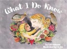 Lori Schlecht, D. C. Ice - What I Do Know