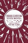 Steve Berry, Steven James - Troubleshooting Your Novel