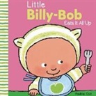 Pauline Oud - Little Billy-Bob Eats It All