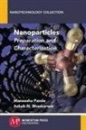 Ashok N. Bhaskarwar, Maneesha Pande - Nanoparticles