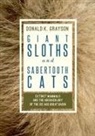 Donald Grayson, Donald K. Grayson - Giant Sloths and Sabertooth Cats