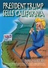 Duke Q. Wallace - President Trump Sells California