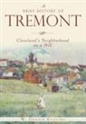 W Dennis Keating, W. Dennis Keating - A Brief History of Tremont