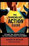 Andrew Behar - The Shareholder Action Guide