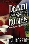 R. J. Koreto, Richard J. Koreto - Death Among Rubies