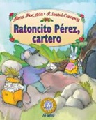 F. Isabel Campoy, Alma Flor ADA - Ratoncito Prez, Cartero