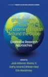 Jose Aldemar Alvarez V., José Aldemar Álvarez V., Cathy Amanti, Shireen Keyl - Critical Views on Teaching and Learning English Around the Globe