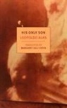 Leopoldo Alas, Leopoldo Costa Alas, Margaret Jull Costa, Margaret Jull Costa - His Only Son