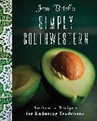 Jane Butel, Butel Jane - Jane Butel's Simply Southwestern