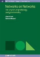 Allen G. Hunt, Stefano Manzoni - Networks on Networks