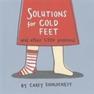 Carey Sookocheff, Sookocheff Carey - Solutions for Cold Feet and Other Little Problems