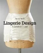 Pamela Powell, Pamela Powell - Lingerie Design : A Complete Course