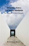 Catherine Wilson - Metaethics from a First Person Standpoint