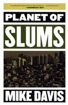 Mike Davis - Planet of Slums