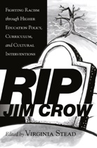 Virgini Stead, Virginia Stead, Stead Virginia - RIP Jim Crow