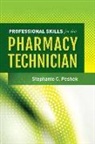 Stephanie C. Peshek - Professional Skills for the Pharmacy Technician