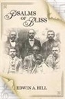 Edwin A. Hill - Psalms of Bliss