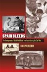 Linda Palfreeman - Spain Bleeds