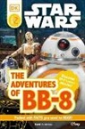 David Fentiman, David Fentimen - DK Readers L2: Star Wars: The Adventures of BB-8