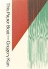 Gregory Kan - This Paper Boat