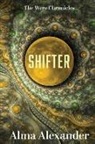 Alma Alexander - Shifter