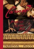 Marissa Moss - Caravaggio