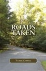 Tucker Carwile - Roads Taken