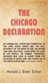 Ronald J Sider, Ronald J. Sider - The Chicago Declaration