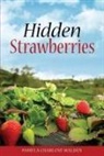 Pamela Charlene Walden - Hidden Strawberries