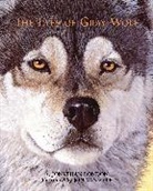 Jonathan London, Jon Van Zyle, Jon Van Zyle - The Eyes of Gray Wolf