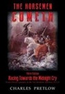 Charles Pretlow - The Horsemen Cometh 3rd Edition
