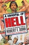 Robert F. Dorr, Robert Deis, Wyatt Doyle - A Handful of Hell