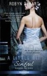 Robyn DeHart - A Little Bit Sinful