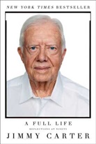 Jimmy Carter - A Full Life