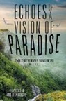 Nisa Montie, Frank Scott - Echoes of a Vision of Paradise