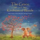 Niki Nicoletti - The Grace and Kindness of Words