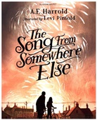 A F Harrold, A. F. Harrold, A.F. Harrold, Levi Pinfold, Levi Pinfold - The Song From Somewhere Else
