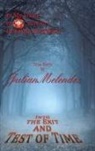Julian Melendez - Into the Exit and Test of Time