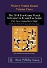 Michael Redmond, Rob Vanzeijst, Richard Bozulich - The 2014 Ten-Game Match between Gu Li and Lee Sedol