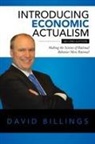 David Billings - Introducing Economic Actualism